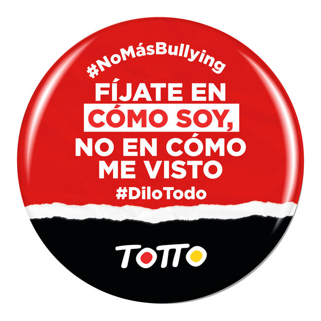 Chapa anti-bullying - FÍJATE EN CÓMO SOY