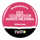 Chapa anti-bullying - SIN EMPUJONES SOMOS MEJORES image number 1