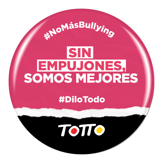 Chapa anti-bullying - SIN EMPUJONES SOMOS MEJORES image number null